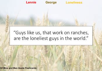 i bet we could swing her meaning|Of Mice and Men Quotes Flashcards .